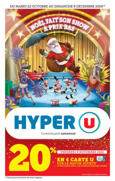 Catalogue Hyper U Du 22 Octobre Au 8 Décembre 2024